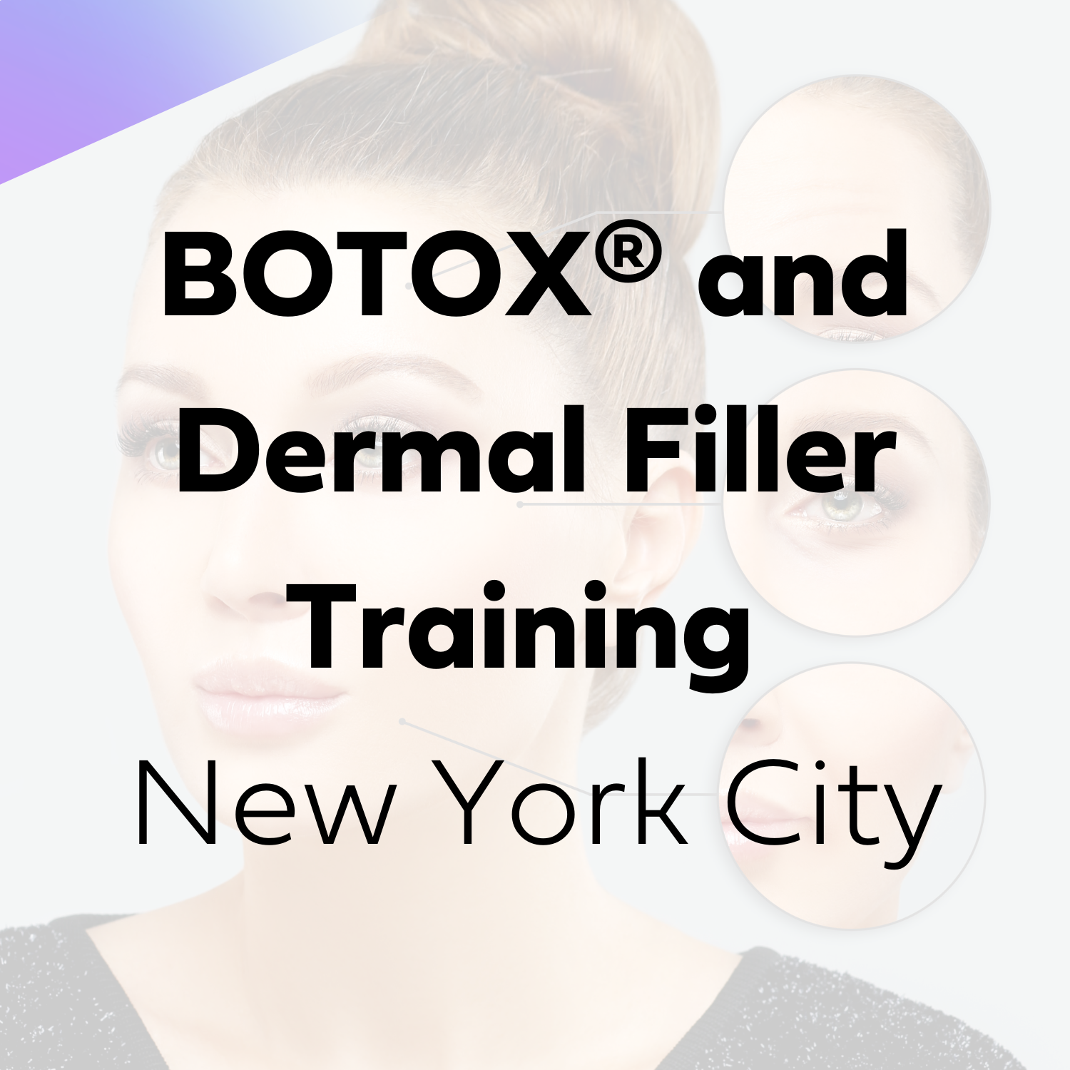 Beginner's Botox®/Dermal Filler Training Course - New York City – Beauty Fix MedSpa